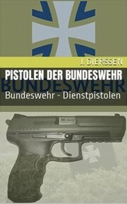 Pistolen der Bundeswehr - Cover