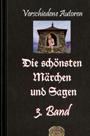 Die schönsten Märchen und Sagen, 3. Band - Cover