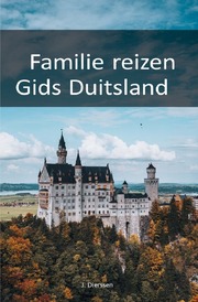 Familie reizen Gids Duitsland