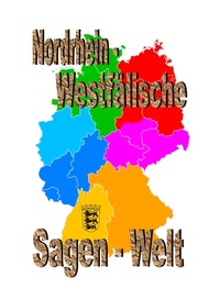 Nordrhein-Westfälische Sagenwelt