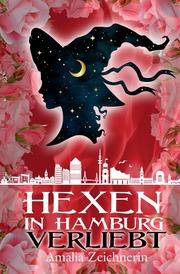 Hexen in Hamburg: Verliebt