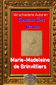 Romane über Frauen, 35. Marie-Madeleine de Brinvilliers - Cover