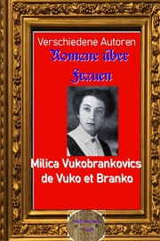 Romane über Frauen, 36.Milica Vukobrankovics de Vuko et Branko - Cover