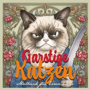 Garstige Katzen Malbuch für Erwachsene Graustufen