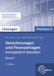 Versicherungen und Finanzanlagen, Band 2, Proximus 5