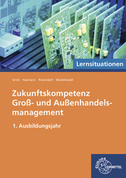 Zukunftskompetenz Gross- und Aussenhandelsmanagement - Cover