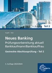 Neues Banking Prüfungsvorbereitung aktuell 2023/2024