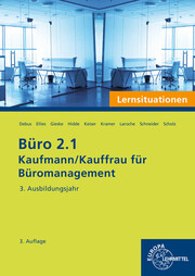 Büro 2.1 - Lernsituationen - 3. Ausbildungsjahr - Cover