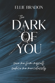 THE DARK OF YOU 2