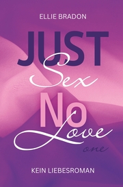 JUST SEX NO LOVE 1 - Cover