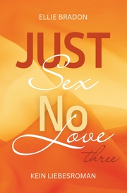 JUST SEX NO LOVE 3