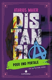 Distancia – Pogo und Portale (Ein Fantasy-Punk Roman) - Cover