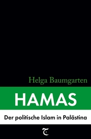 Hamas: Der politische Islam in Palästina