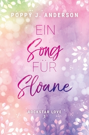 Rockstar Love - Ein Song für Sloane - Cover