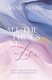 All the things we love