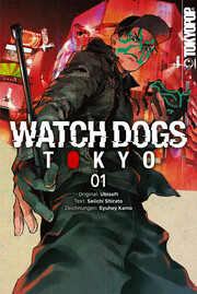 Watch Dogs Tokyo, Band 01 - Cover