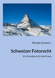Schweizer Fotorecht - Cover