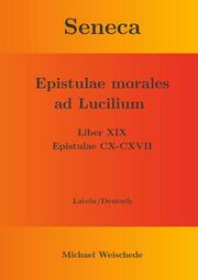 Seneca - Epistulae morales ad Lucilium - Liber XIX Epistulae CX-CXVII - Cover