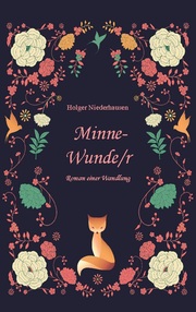 Minne-Wunde/r