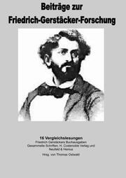 16 Vergleichslesungen der Werke Friedrich Gerstäckers