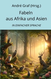 Fabeln aus Afrika und Asien