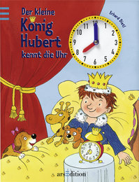 Der kleine König Hubert kennt die Uhr