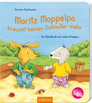 Moritz Moppelpo braucht keinen Schnuller mehr - Cover