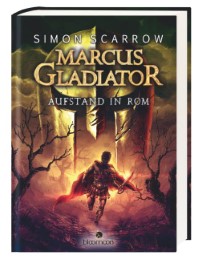 Marcus Gladiator - Aufstand in Rom - Cover