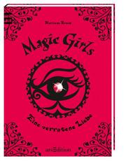 Magic Girls - Eine verratene Liebe