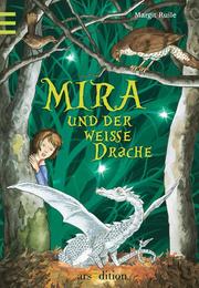 Mira und der weiße Drache - Cover