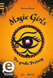 Magic Girls - Die große Prüfung (Magic Girls 5) - Cover