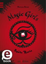 Magic Girls - Späte Rache (Magic Girls 6) - Cover