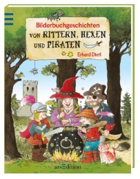 Bilderbuchgeschichten von Rittern, Hexen und Piraten