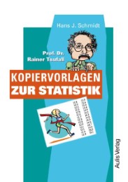 Kopiervorlagen Mathematik / Prof. Dr. Rainer Tsufall Kopiervorlagen zur Statistik