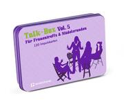 Talk-Box - Für Frauentreffs & Mädelsrunden