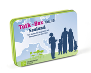 Talk-Box 10 - Neuland: 120 Karten für Gespräche mit Menschen aus aller Welt