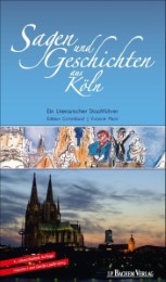 Sagen und Geschichten aus Köln
