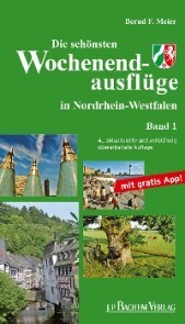 Die schönsten Wochenendausflüge in Nordrhein Westfalen, Band 1 - Cover
