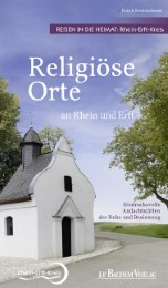 Religiöse Orte an Rhein und Erft