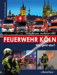 Feuerwehr Köln - Cover