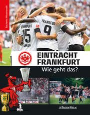 Eintracht Frankfurt - Wie geht das? - Cover
