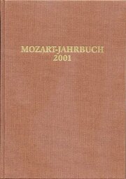 Mozart-Jahrbuch / Mozart-Jahrbuch 2001