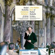 Rafael Kubeliks 'Goldenes Zeitalter' - Cover