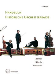 Handbuch historische Orchesterpraxis