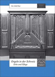 Orgeln in der Schweiz - Cover