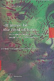 'If music be the food of love'