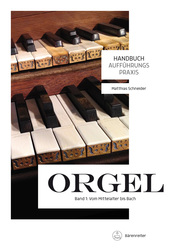 Handbuch Aufführungspraxis Orgel 1