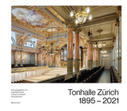 Tonhalle Zürich 1895-2021 - Cover