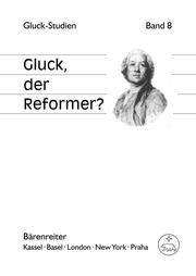 Gluck, der Reformer? - Cover