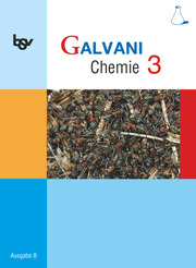 Galvani - Chemie für Gymnasien - Ausgabe B - Für naturwissenschaftlich-technologische Gymnasien in Bayern - Bisherige Ausgabe - Band 3: 10. Jahrgangsstufe - Cover